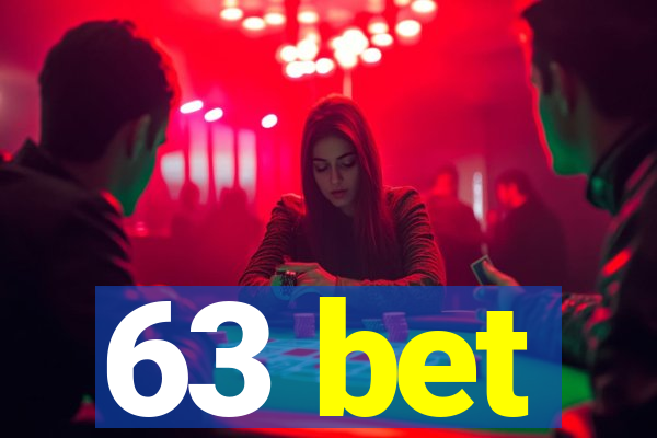 63 bet